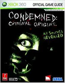 Condemned Criminal Origins [Prima] - Strategy Guide